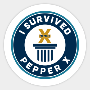 I survived Pepper X Sticker